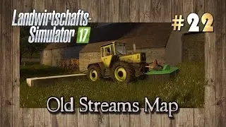 Ls17 Old Streams Map - #022 - Big Bud DLC kommt | Landwirtschafts-Simulator 17