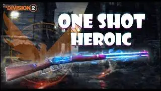 Division 2: ONE SHOT Rifle Build MELTS Heroic Solo or Group 2026