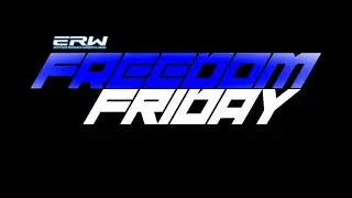 ERW SLAMMIES PART 1! | ERW Freedom Friday 1/2/26