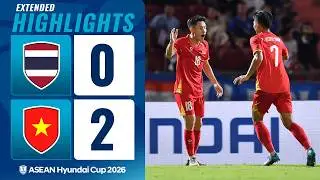 Thailand 0-2 Vietnam | ASEAN Hyundai Cup 2026 | Extended Highlights | Final First Leg