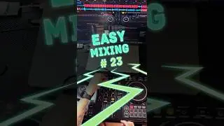EASY MIXING 23 #pioneerdj #rekordbox #mixing #easy #dj #techno