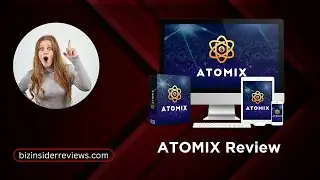 ATOMIX Review + Premium Bonuses