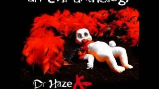 Dr. Haze and The Circus Of Horrors - Monster Mash