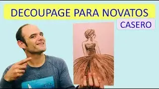 DECOUPAGE PARA TODOS😍FACIL RAPIDO BARATO😍PARA PRINCIPIANTES💋NOVATOS🔥RECICLADO EN CASA DESDE CERO