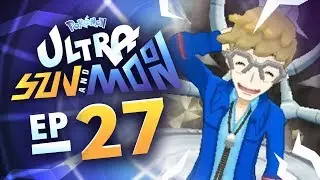 Pok&eacute;mon Ultra Sun and Ultra Moon: Part 27 - VS Elite 4 Molayne! Gameplay Walkthrough