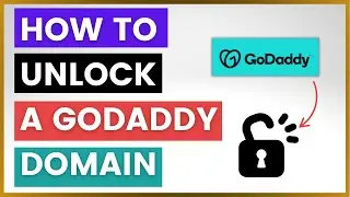 How To Unlock A GoDaddy Domain? [in 2025]