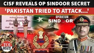 Operation Sindoor: Pakistan Targeted Uri Hydro Plant During But CISF Neutralised Attack Completely