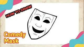 How to Draw Comedy Mask
