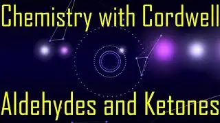 A Level Aldehydes and Ketone s- Full topic for AQA