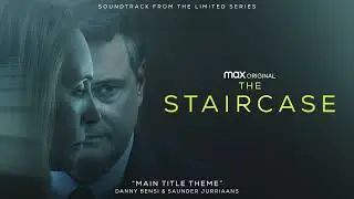 The Staircase | Main Title Theme - Danny Bensi and Saunder Jurriaans | WaterTower