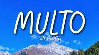Cup of Joe - Multo (Lyrics)