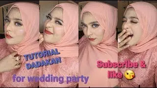 TUTORIAL SIMPLE MAKE UP FOR WEDDING PARTY || TUTORIAL DADAKAN || BUKAN TUTORIAL