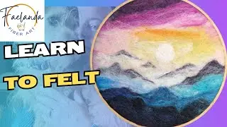 Needle Felted Mountain Sunset Painting for Beginners | Easy Misty Landscape in a Hoop