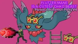 FLUTTER MAN THE OHKO BEAST (+PokePaste!)