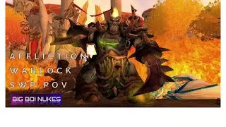 SUNWELL PLATEAU 3/6 - Affliction Warlock POV