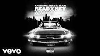 Kash Doll - Ready Set (Official Audio) ft. Big Sean