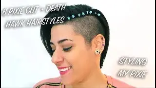 HOW TO STYLE A PIXIE CUT / DEATH HAWK