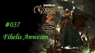 Neverwinter Nights 2 #037 Fihelis Anwesen