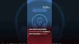 New book uncovers Russia's secret illegals spy program history #worldnews #news