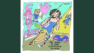 Candy Floss (Candyman Mix)