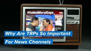 TRP Scam | Why Are TRPs So Important For News Channels | Mashable India