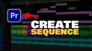 How To Create Sequence In Premiere Pro 2024 | Editing Magic
