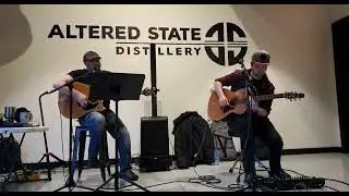 Doug Phillips and Eric Brewer Acoustic live at Altered State Distillery  3/19/21