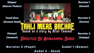 Tahli Mere Bachre | One Act Play by College of Horticulture and Forestry | Youth Festival 2025