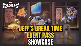 Jeff's Break Time Event Pass Showcase Marvel Rivals Season 5