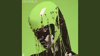 PSYCHEDELIC