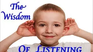 Listening/Wisdom