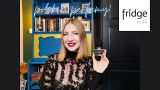 ŚWIETNE POLSKIE PERFUMY czyli FRIDGE BY YdE | MissPotocky