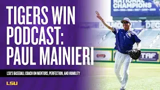 Tigers Win, Episode 1: Paul Mainieri