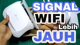 Memperluas Jarak Jangkauan Signal Wifi Lebih Jauh