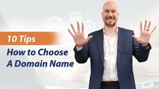 10 Tips &ndash; How to Choose A Domain Name 2023