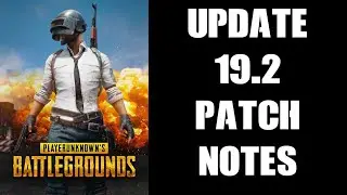 PUBG Update 19.2 Patch Notes: Food Truck, New Weather, Updated Animations, Heavy Stock & Map Updates