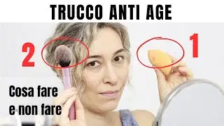 Trucco Anti-age pelli mature: i 3 step da fare e cosa non fare