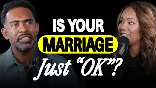 Don&rsquo;t Settle For An &ldquo;OK&rdquo; Marriage
