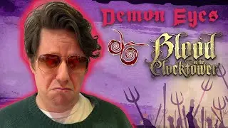 Hair Of The Dog | Demon Eyes - Blood On The Clocktower
