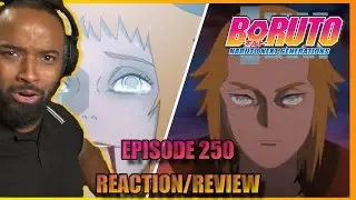NOTHING BUT UP!!! Boruto Episode 250 *Reaction/Review*