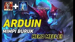 ARDUIN MIMPI BURUK HERO MEELE CUY - ARDUIN GAMEPLAY ARENA OF VALOR
