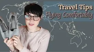 Travel Tips | Flying Efficiently and Comfortably