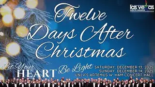 Twelve Days After Christmas | Las Vegas Men's Chorus