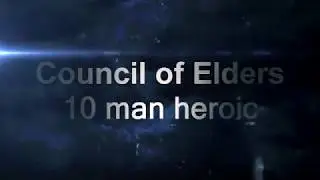 Bad Choice (tauri) vs Council of Elders 10-man Heroic