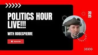 Robespierre Live! Trump Going To War? Did Starmer Lie? Should Farage Answer For The Past?