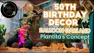 50th birthday Decors | Balloon Garland, Plantita's Concepts #FMJflowers  #fyp #decoration #trending