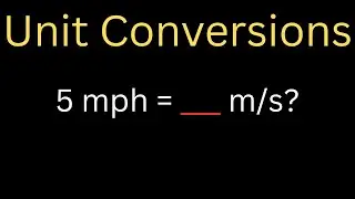 Unit Conversions Made Easy | Physics Tutorial (Easy, Medium, and Hard Problems) - Lesson 2