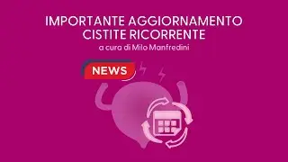 CISTITE RICORRENTE FEMMINILE: NUOVO APPROCCIO NUTRACEUTICO IN 3 MESI