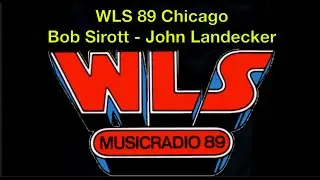 WLS 89 Chicago - Bob Sirott - John Records Landecker - December 1973 - Radio Aircheck