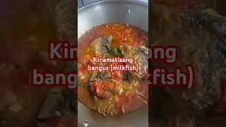 Kinamatisang bangus #milkfishrecipe  #milkfish  # bangusna isda #food #lunchfood